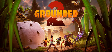 禁闭求生2 / Grounded 2