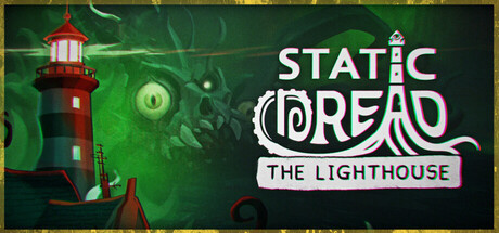 静默恐惧：老灯塔十五夜 / Static Dread The Lighthouse