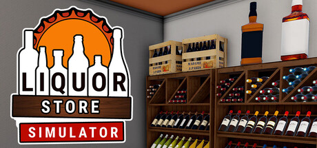 酒类商店模拟器 / Liquor Store Simulator