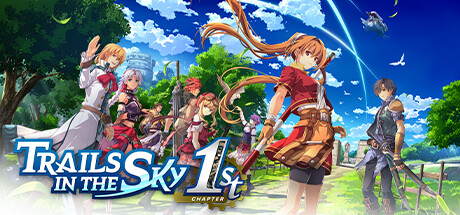 空之轨迹 the 1st / Trails in the Sky 1st Chapter