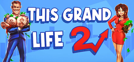这宏伟的人生2 / This Grand Life 2
