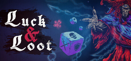 幸运与战利品 / Luck & Loot