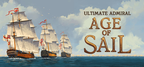 终极提督：航海时代 / Ultimate Admiral: Age of Sail
