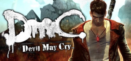 DmC：鬼泣 / DMC Devil May Cry